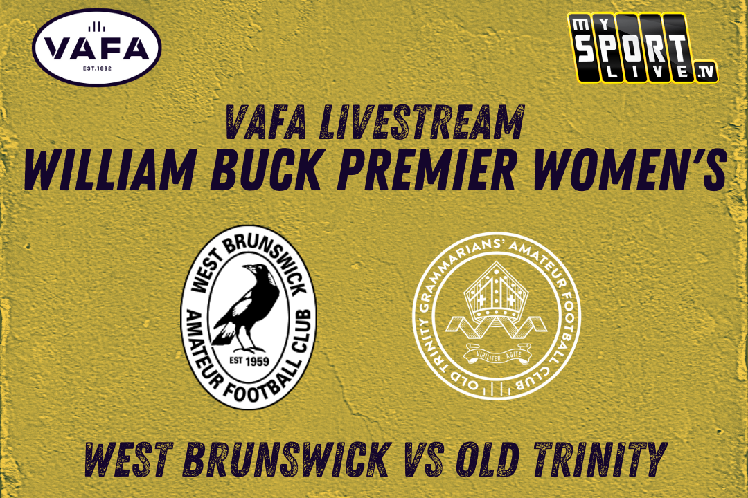 VAFA Live Stream: West Brunswick vs Old Trinity