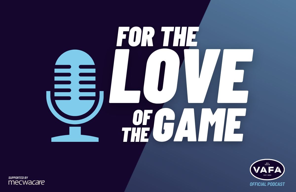 Official VAFA Podcast: Episode 11 with Big V coach Luke Mahoney