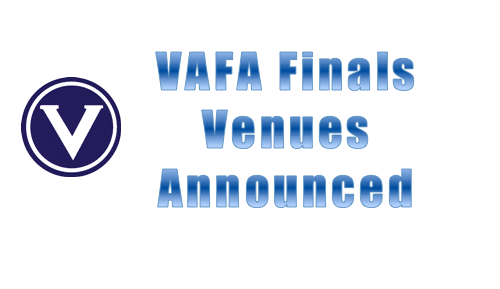 VAFA Finals Venues and Times – 12/13 September