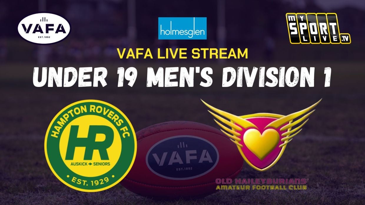 VAFA U19 Live Stream: Hampton Rovers v Old Haileybury