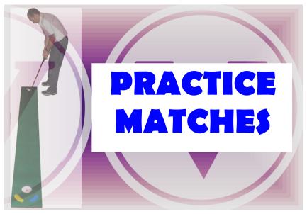 PRACTICE MATCHES:UPDATED