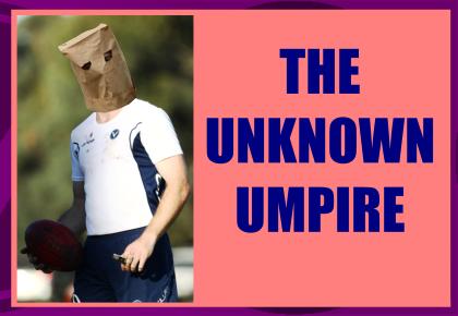THE UNKNOWN UMPIRE
