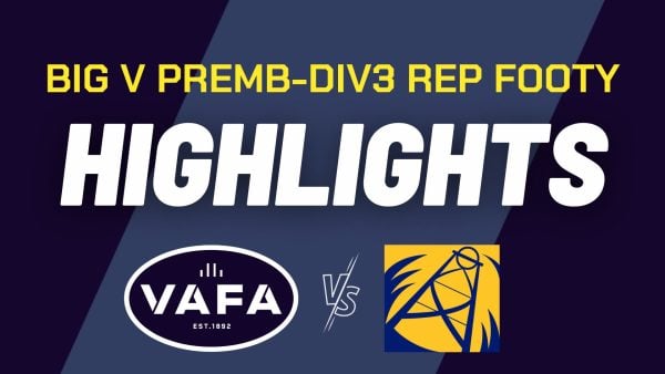 Big V Prem B-Div 3 v BFNL Rep Footy Highlights